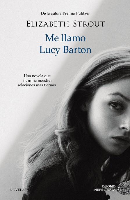 Me llamo Lucy Barton | 9788416261918 | Elisabet Strout