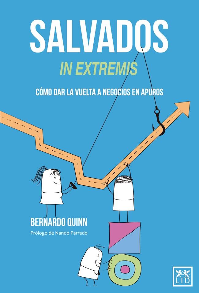 Salvados in extremis | 9788483564189 | Bernardo Quinn