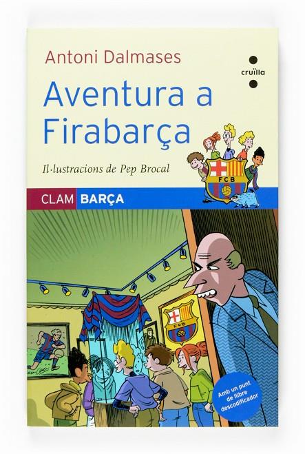 Aventura a Firabarça | 9788466117692 | Antoni Dalmases