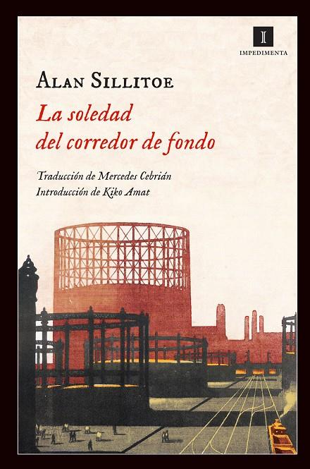 La soledad del corredor de fondo | 9788415578369 | Alan Sillitoe