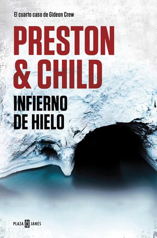 Infierno de hielo | 9788401018442 | Preston & Child