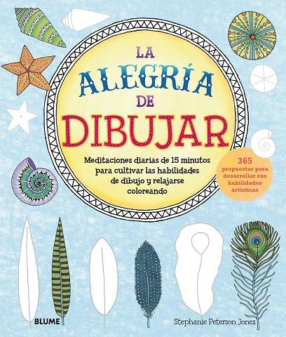 La alegría de dibujar | 9788417254179 | Stephanie Peterson Jones