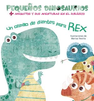 Un cepillo de dientes para Rex | 9788468254500