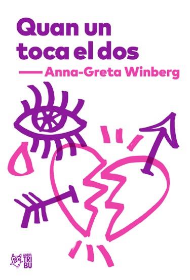 Quan un toca el dos | 9788494911026 | Winberg, Anna-Greta