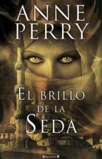 El brillo de la seda | 9788466634823 | Anne Perry