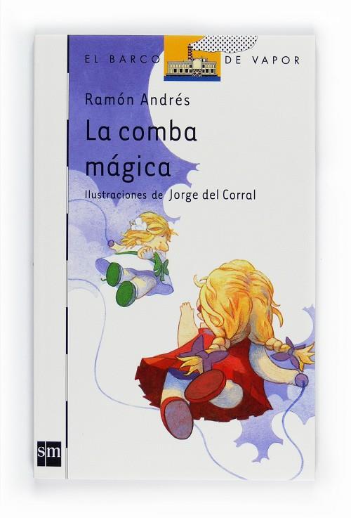 La comba mágica | 9788467543513 | Ramón Andrés