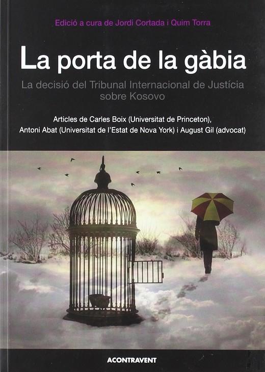 La porta de la gàbia | 9788493841560 | Jordi Cortada - Quim Torra