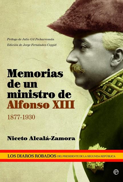 Memorias de un ministro de Alfonso XIII 1877-1930 | 9788499708126 | Niceto Alcalá-Zamora