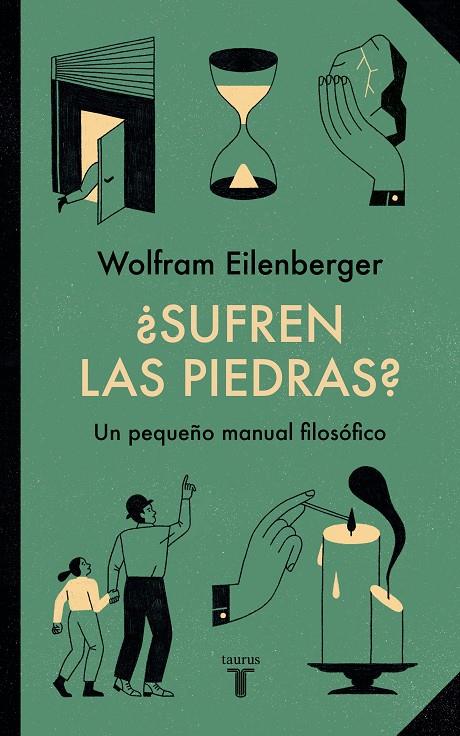 ¿Sufren las piedras? | 9788430625741 | Eilenberger, Wolfram