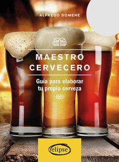 Maestro cervecero | 9788494578441 | Domene, Alfredo