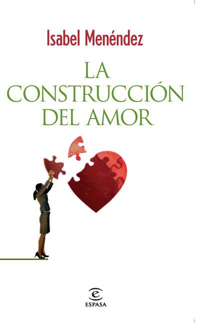 La construcción del amor | 9788467032871 | Isabel Menéndez