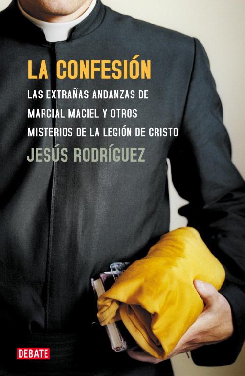 La confesión | 9788483065815 | Jesús Rodríguez