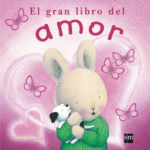 El gran libro del amor | 9788467548648 | Trace Moroney