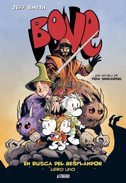 Bone. En busca del resplandor. Libro Uno | 9788415163718 | Jeff Smith