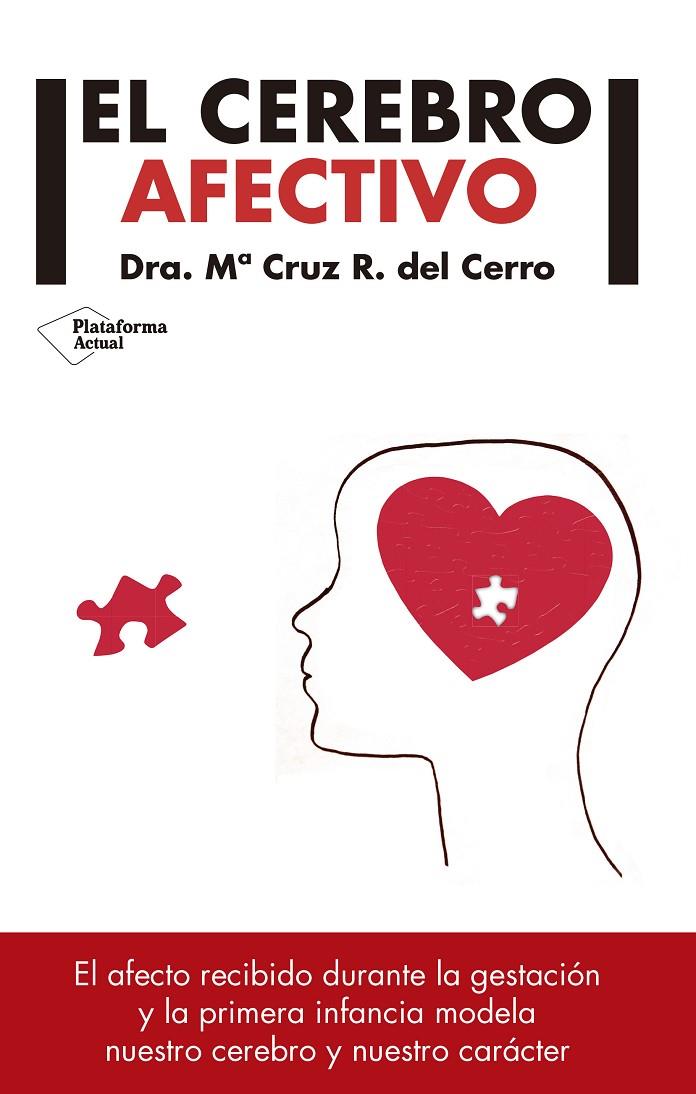 El cerebro afectivo | 9788417002329 | Dra. Ma Cruz R. del Cerro