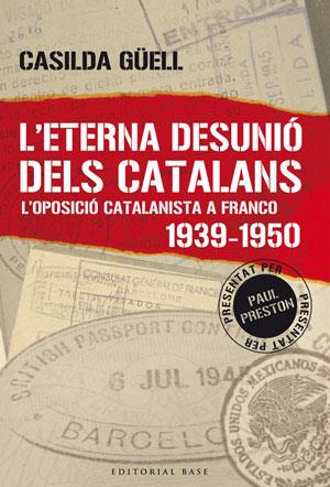 L'eterna desunió dels catalans | 9788492437023 | Casilda Güell