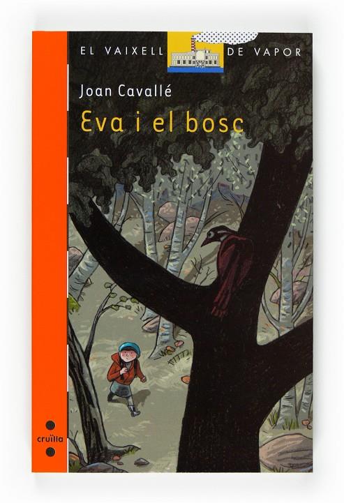 Eva i el bosc | 9788466120234 | Joan Cavallé