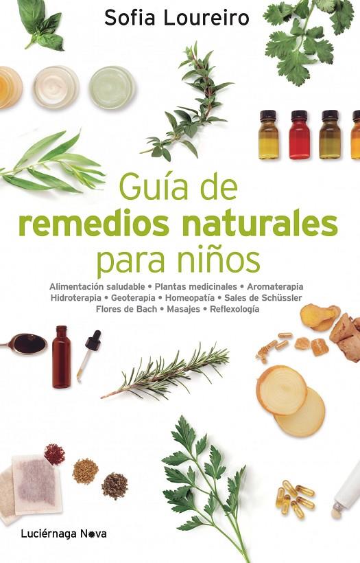 Guía de remedios naturales para niños | 9788492545926 | Sofia Loureiro