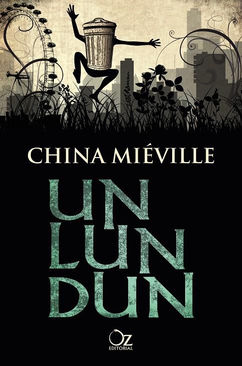 Un Lun Dun | 9788416224074 | China Miéville