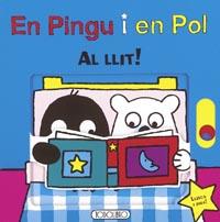 Al llit! - En Pingu i en Pol | 9788499137353 | Todolibro, Equipo