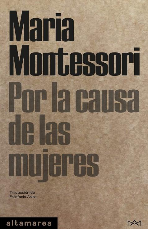 Por la causa de las mujeres | 9788412204254 | Montessori, Maria