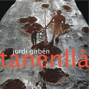 Tanenllà | 9788492607303 | Jordi Girbén