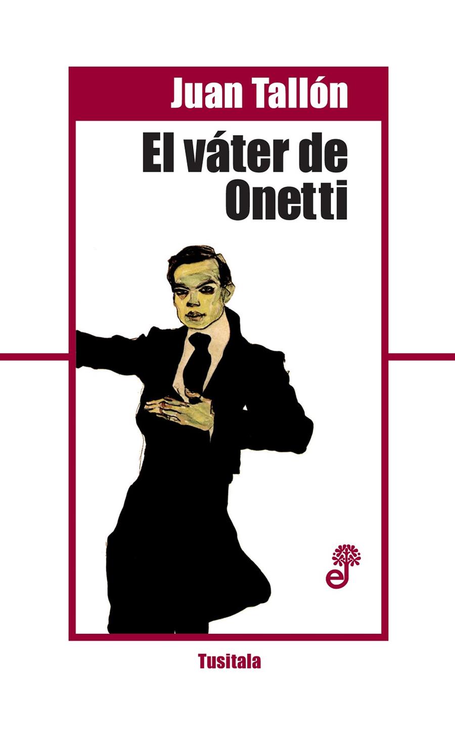 El váter de Onetti | 9788435012294 | Juan Tallón