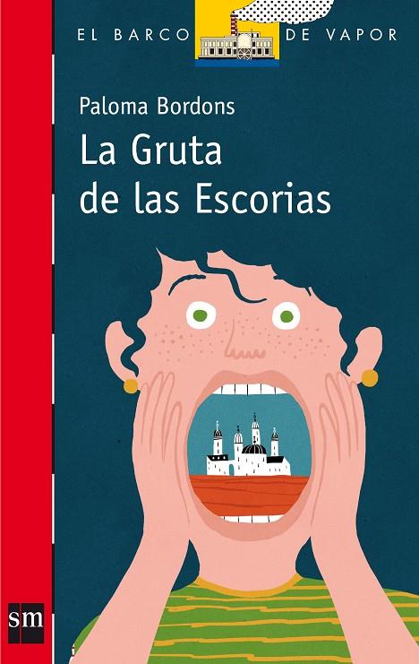 La gruta de las Escorias | 9788467543100 | Paloma Bordons