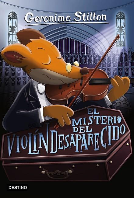 El misterio del violín desaparecido | 9788408165477 | Stilton, Geronimo