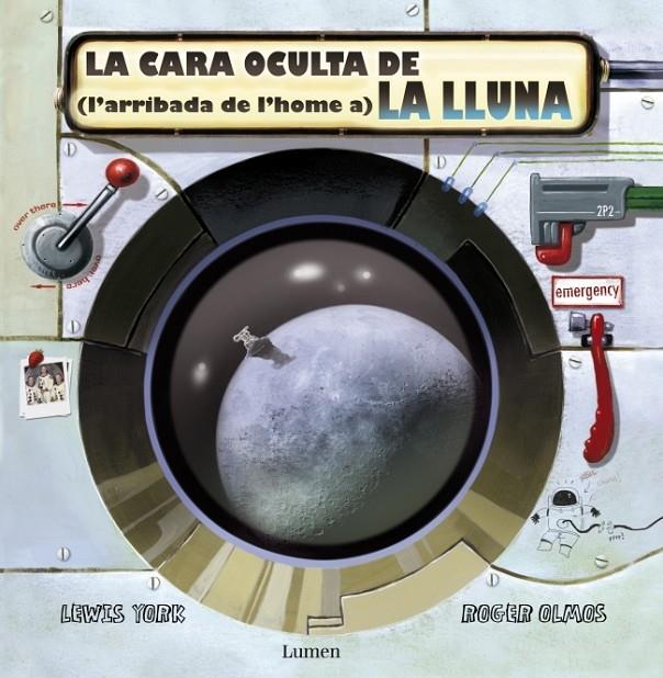 Cara oculta de (l'arribada de l'home a) la lluna | 9788448828752 | Lewis York - Roger Olmos