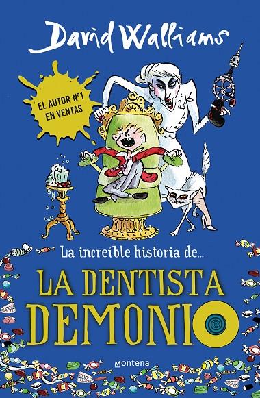 La dentista demonio | 9788490431566 | David Walliams