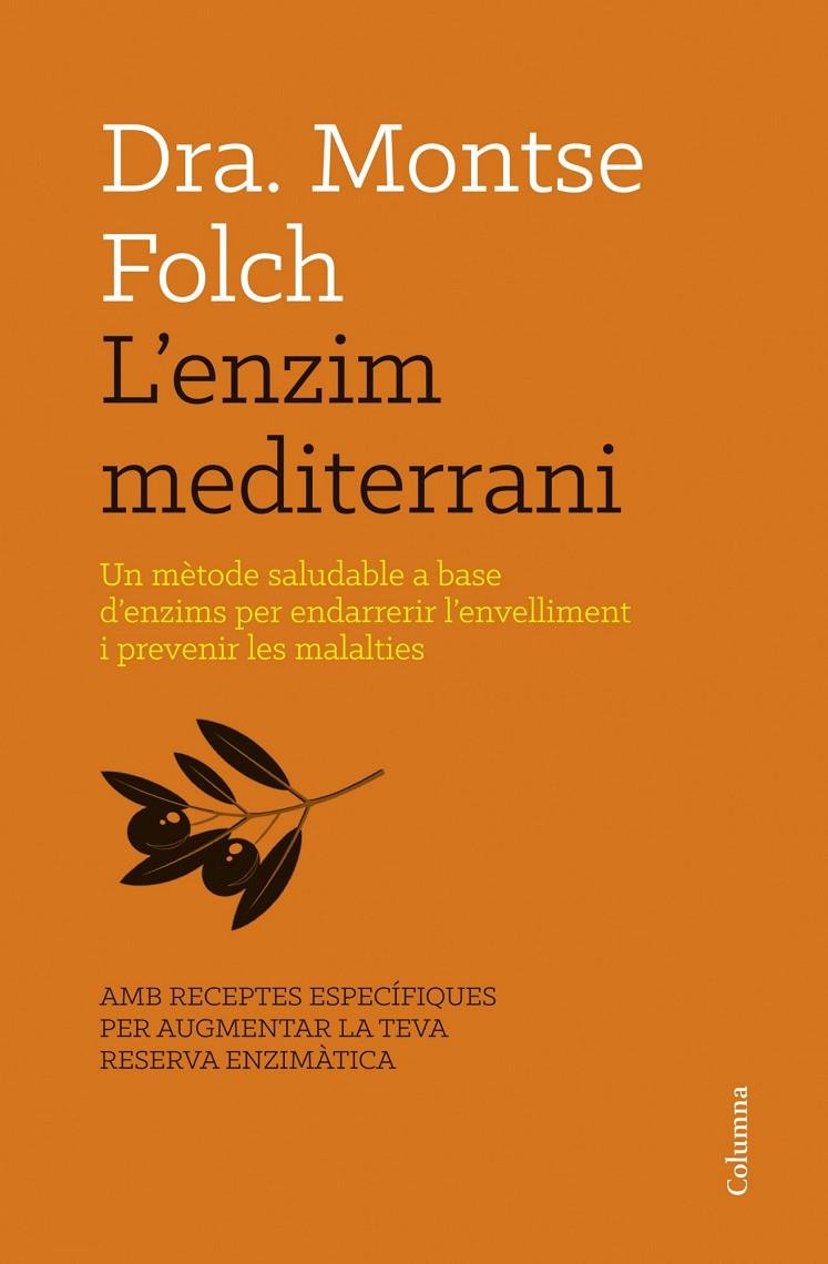 L'enzim mediterrani | 9788466416467 | Dra. Montse Folch