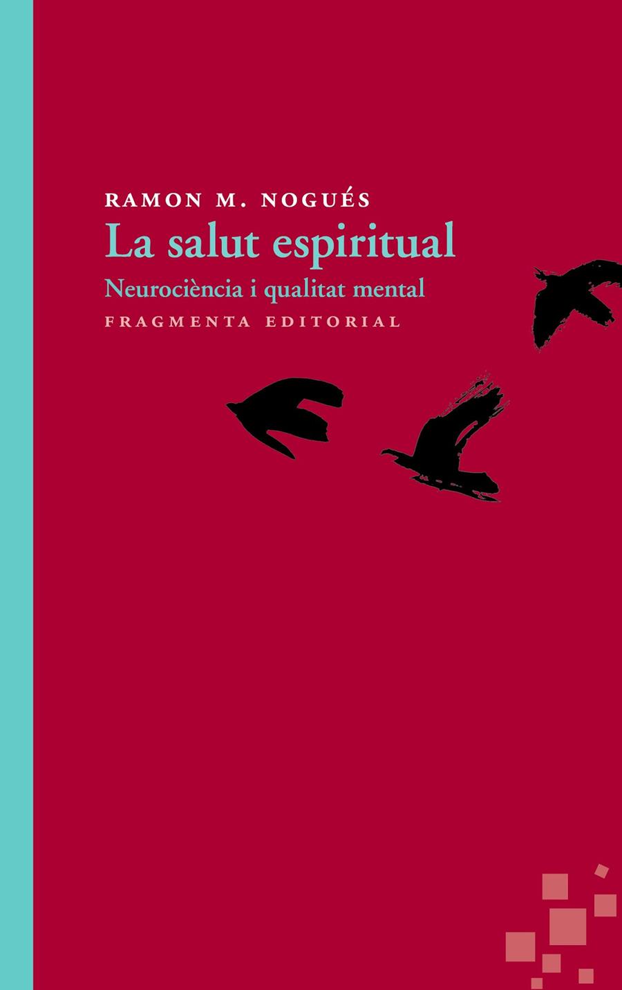 La salut espiritual | 9788415518426 | Ramon M. Nogués