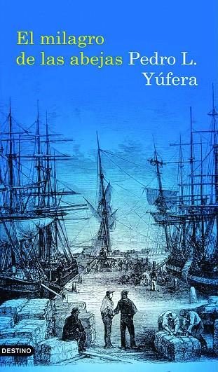 El milagro de las abejas | 9788423342266 | Pedro L. Yúfera