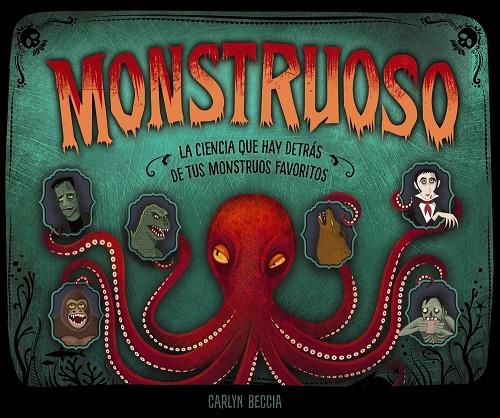 Monstruoso | 9788469866276 | Beccia, Carlyn