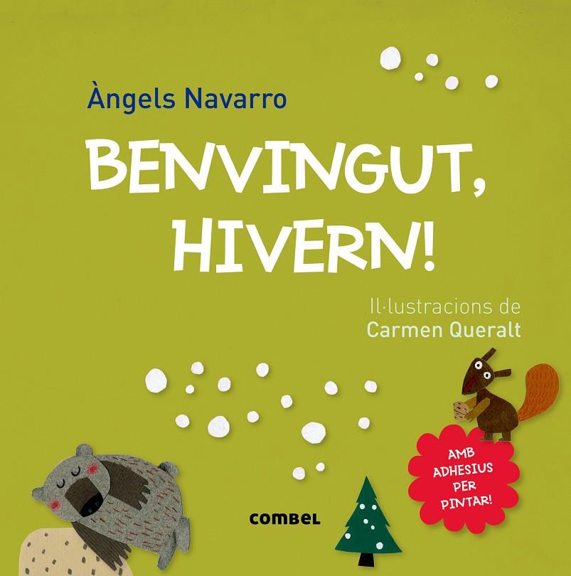 Benvingut, hivern! | 9788491010081 | Àngels Navarro / Carmen Queralt