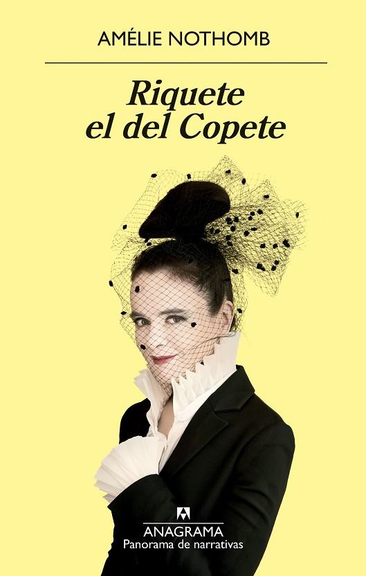 Riquete el del Copete | 9788433980007 | Amélie Nothomb