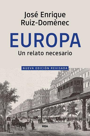 Europa, un relato necesario | 9788490569658 | Ruiz-Domènec José Enrique