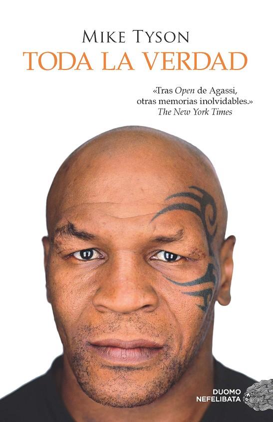 Toda la verdad | 9788416261413 | Mike Tyson