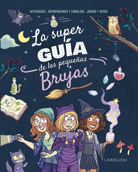 La superguía de las pequeñas brujas | 9788410124264 | Meyer, Aurore