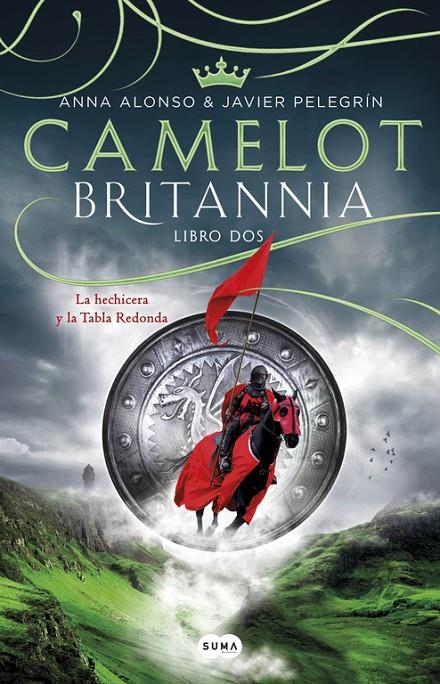 Camelot - Britannia libro 2 | 9788491290155 | Ana Alonso y Javier Pelegrín