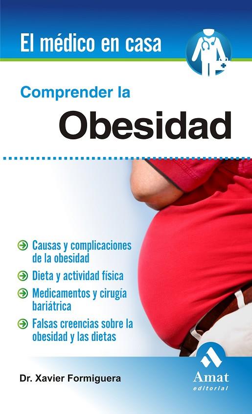 Comprender la obesidad | 9788497357418 | Dr. Xavier Formiguera