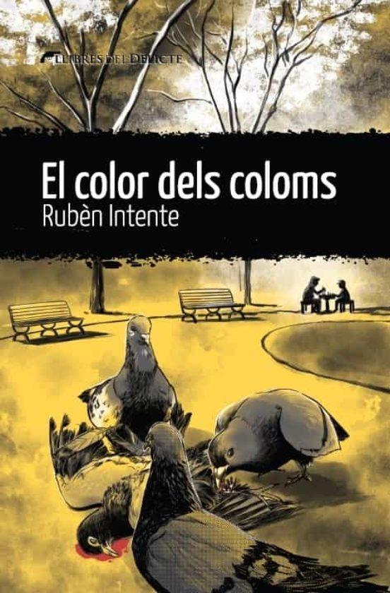 El color dels coloms | 9788412439274 | Intente, Rubèn