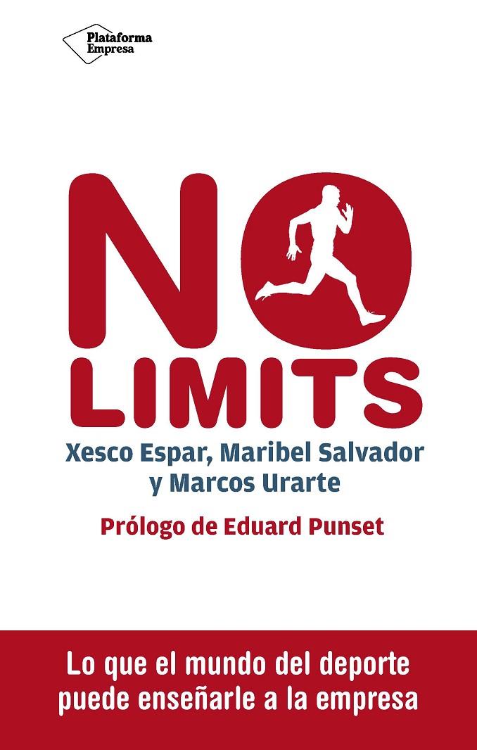 No limits | 9788416620098 | Xesco Espar, Maeibel Salvador y Marcos Urarte