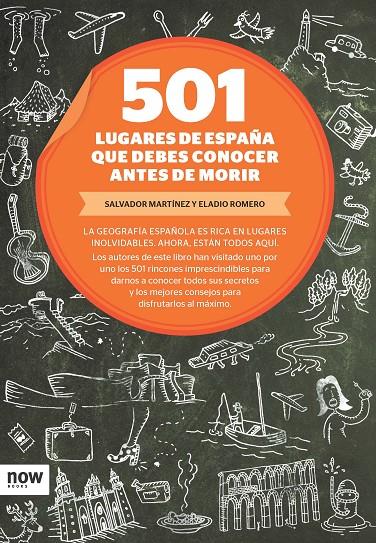 501 lugares de España que debes conocer antes de.. | 9788493786953 | Salvador Martínez - Eladio Romero