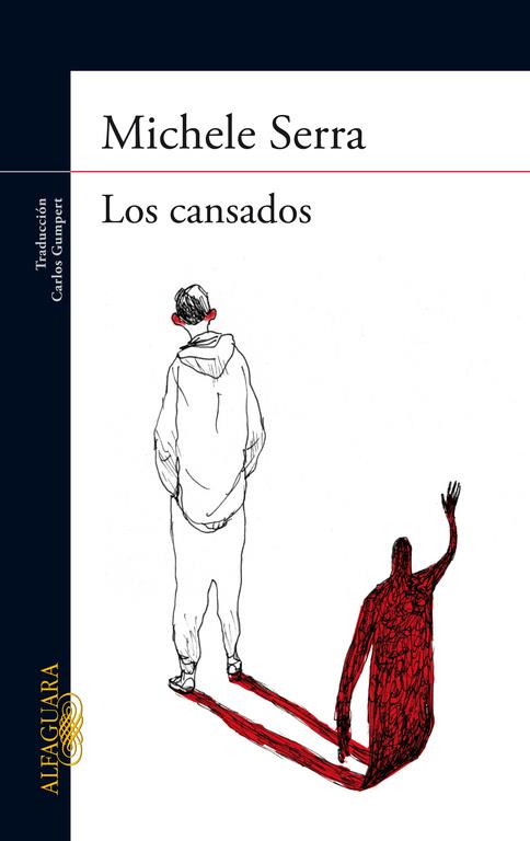 Los cansados | 9788420417165 | Michele Serra