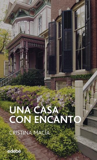 Una casa con encanto | 9788423675180 | Cristina Macía