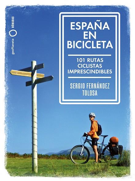 España en bicicleta | 9788408216667 | Fernández Tolosa, Sergio