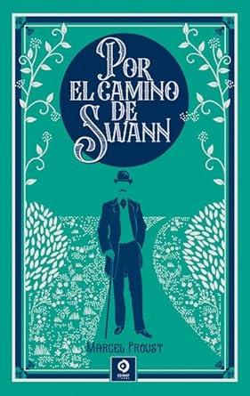 Por el camino de Swan | 9788497946308 | Proust, Marcel