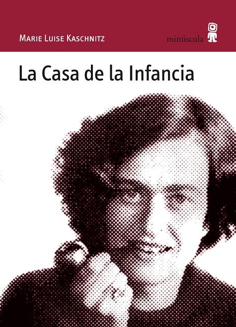 La casa de la Infancia | 9788495587541 | Marie Luise Kaschnitz